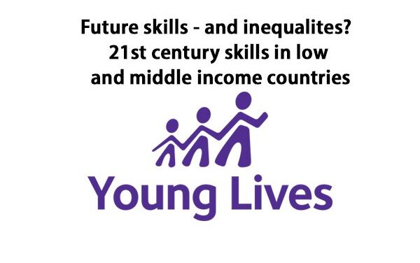 Future skills - and inequalities? 21st century skills in low and middle income countries with the Young Lives logo