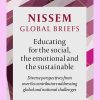 Launch of NISSEM Global Briefs: Educating for the social, the emotional and the sustainable NISSEM Edited