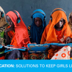 Reimagining Girls' Education: Solutions to Keep Girls Learning in Emergencies