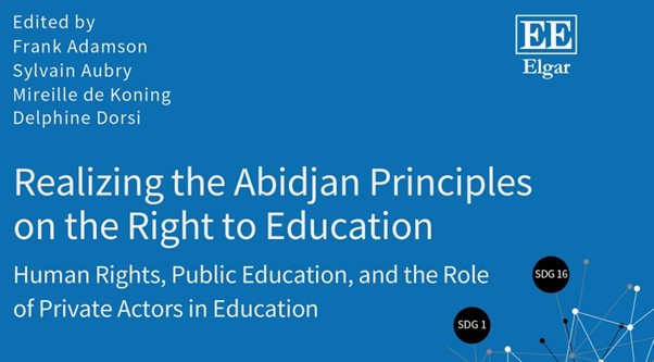 Book Launch – Realizing the Abidjan Principles on the Right to Education: Human Rights, Public Education, and the Role of Private Actors in Education