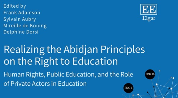 Book Launch – Realizing the Abidjan Principles on the Right to Education: Human Rights, Public Education, and the Role of Private Actors in Education