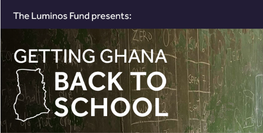 Getting Ghana Back to School