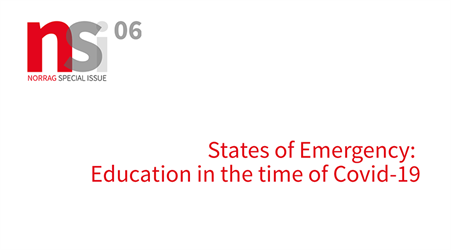 Launch - NORRAG Special Issue 06: States of Emergency: Education in the Time of COVID-19