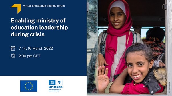 Strengthening system capacities for ministry of education leadership in crisis settings: IIEP Webinar 2 and group discussions