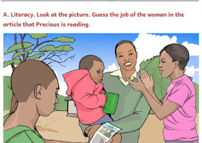 Illustration from Unit 2 of Supporting Adolescent Girls’ Education (SAGE), Zimbabwe Open Education Resource textbook adapted for girls. This unit is focusing on inspirational women and asks the readers to guess the job of the woman in the article that Precious is reading.