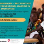 Poster for event on 22 June focusing on best practices in improving foundational learning in emergencies