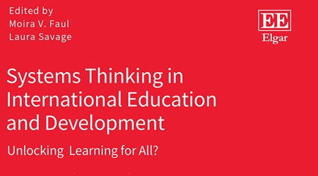BOOK LAUNCH: Systems thinking in international education and development – Unlocking Learning for All?