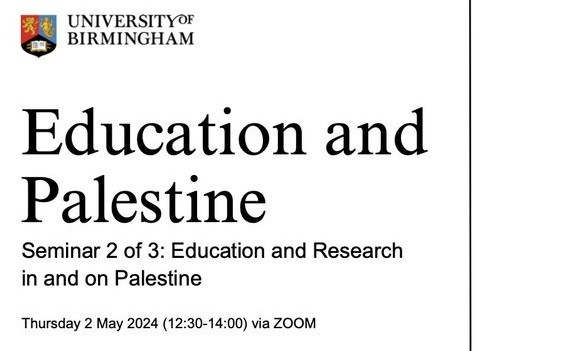 Education and Palestine Seminar 2: Education and Research in and on Palestine
