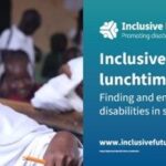 Inclusive Futures’ lunchtime learning webinar: finding and enrolling children with disabilities in schools