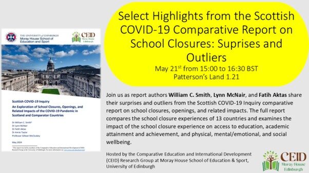 Select Highlights from the Scottish COVID-19 Comparative Report on School Closures: Suprises and Outliers