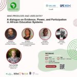 Who produces and uses data? A dialogue on Evidence, Power, and Participation in African Education Systems