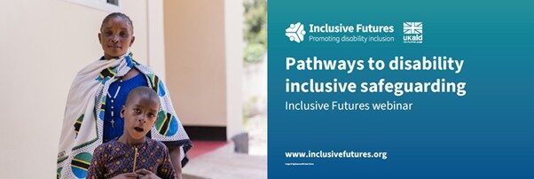 Practical pathways for disability-inclusive safeguarding