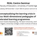 Reconceptualising the learning crisis in Africa: Multi-dimensional pedagogies of accelerated learning programmes