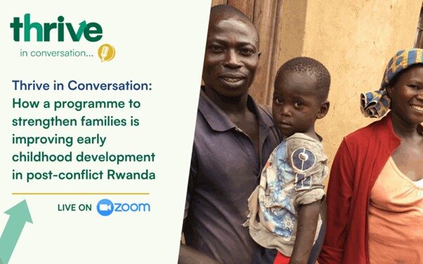 How a programme to strengthen families is improving early childhood development in post-conflict Rwanda
