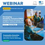 Developing disability-inclusive EMIS: Insights from Armenia, The Gambia, and South Africa