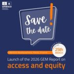 Launch of the 2026 GEM Report on access and equity