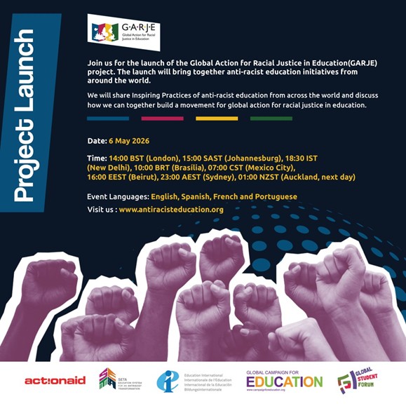 Launch of Global Action for Racial Justice in Education (GARJE)