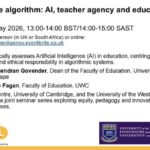 Humanising the algorithm: AI, teacher agency and educational futures