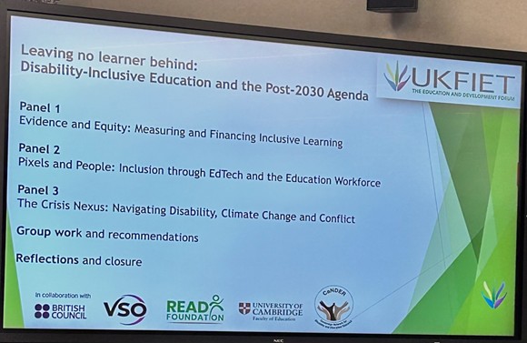 Slide showing UKFIET event Leaving no learner behind: Disability inclusive education and the post 2030 agenda panel sessions and agenda