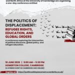 Politics of Displacement: Refugee Rights, Education and Global Orders
